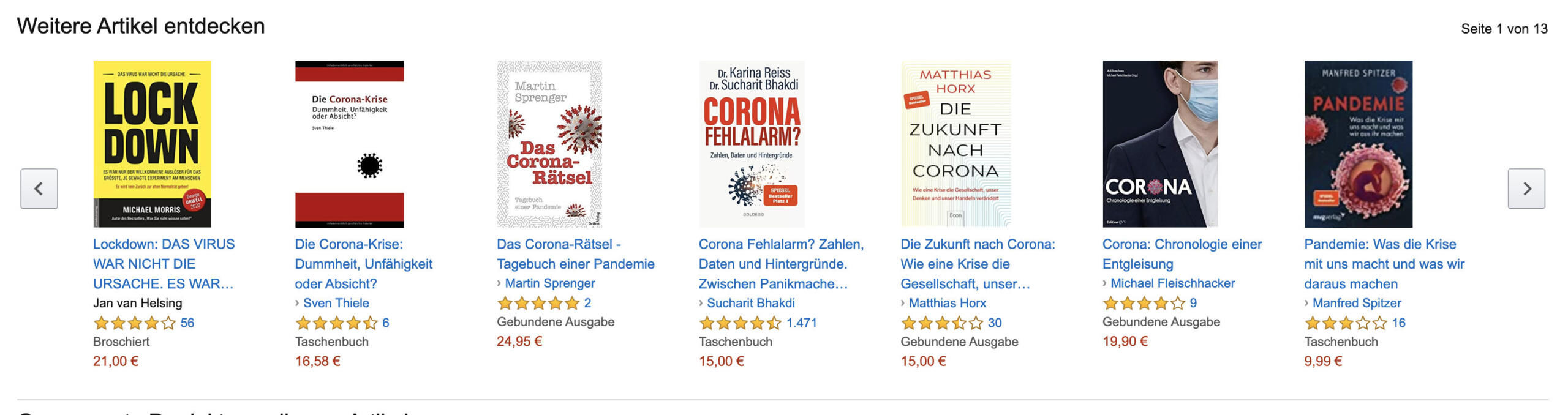 Amazons Vorschläge, die uns angezeigt wurden zu dem Buch Corona: Geschichte eines angekündigten Sterbens
